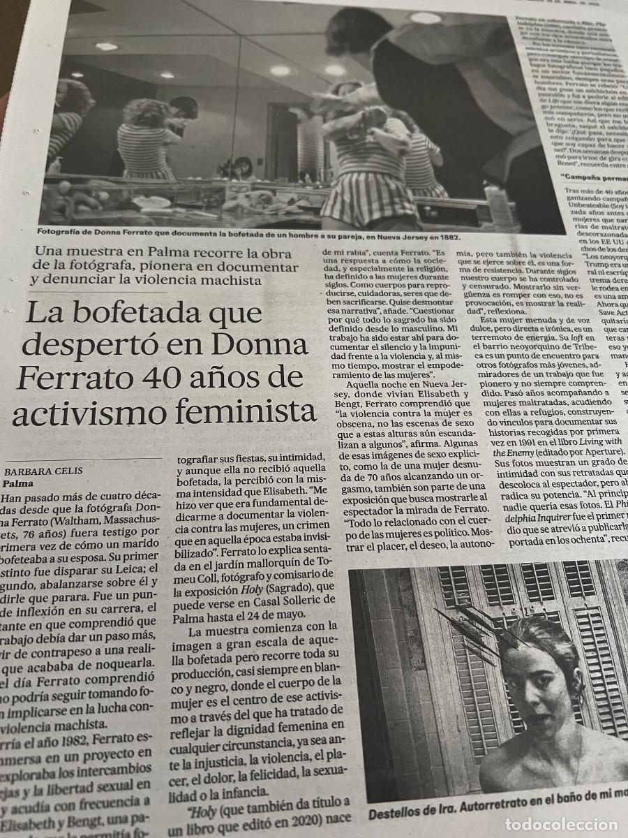 Coleccionismo de Peri&oacute;dico El Pa&iacute;s: Art&iacute;culo sobre DONNA FERRATO. ACTIVISMO FEMINISTA. FEMINISMO. FOTOGRAF&Iacute;A.