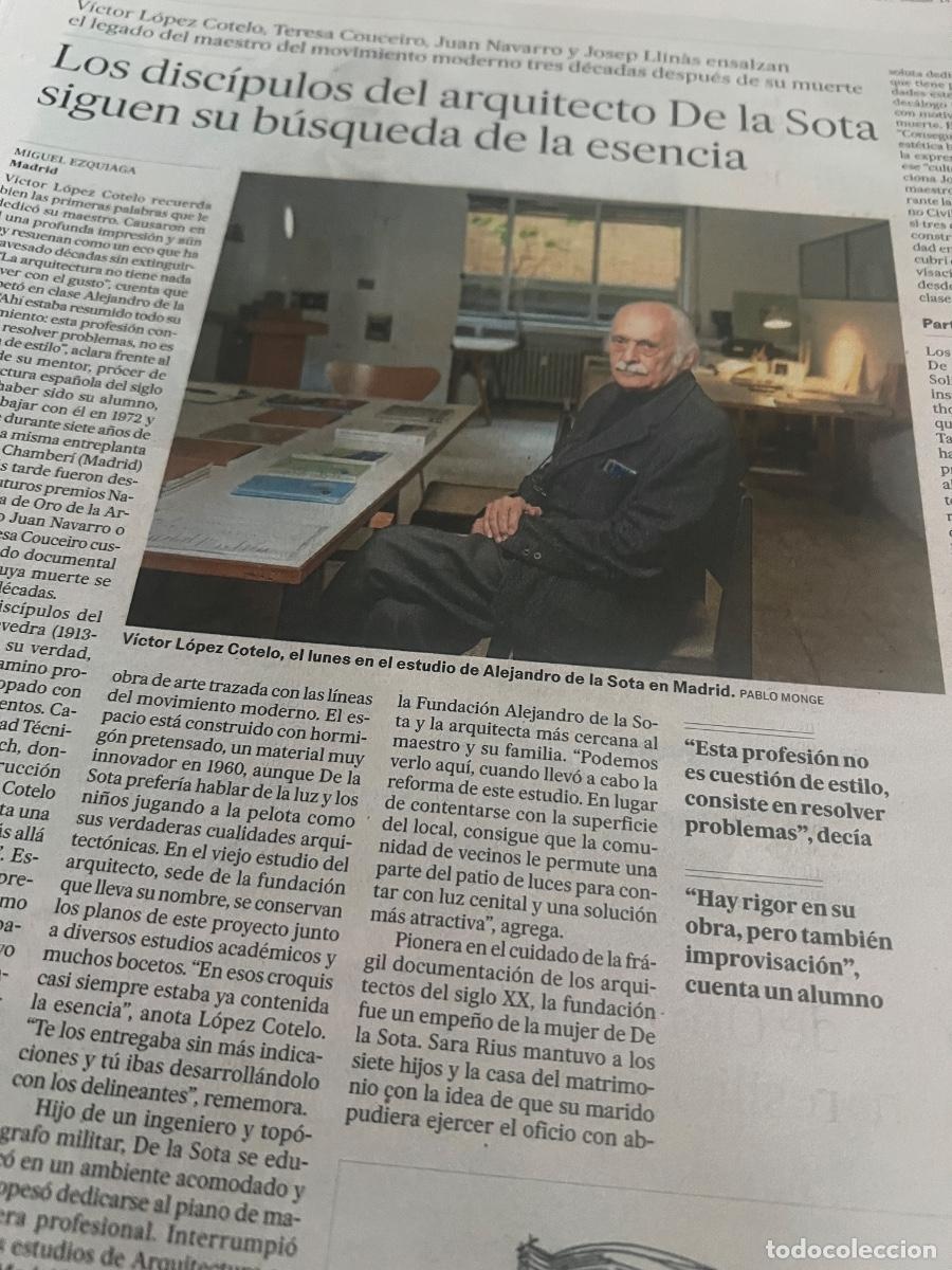 Coleccionismo de Peri&oacute;dico El Pa&iacute;s: Art&iacute;culo sobre DE LA SOTA. L&Oacute;PEZ COTELO, COUCEIRO, JUAN NAVARRO JOSEP LLIN&Agrave;S ARQUITECTURA