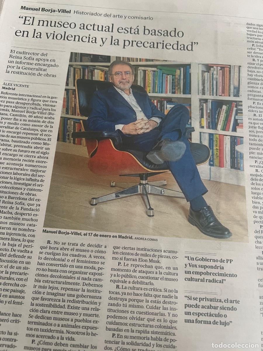 Coleccionismo de Peri&oacute;dico El Pa&iacute;s: Entrevista a MANUEL BORJA-VILLEL. HISTORIADOR DEL ARTE Y COMISARIO. MUSEO REINA SOFIA. MACBA.