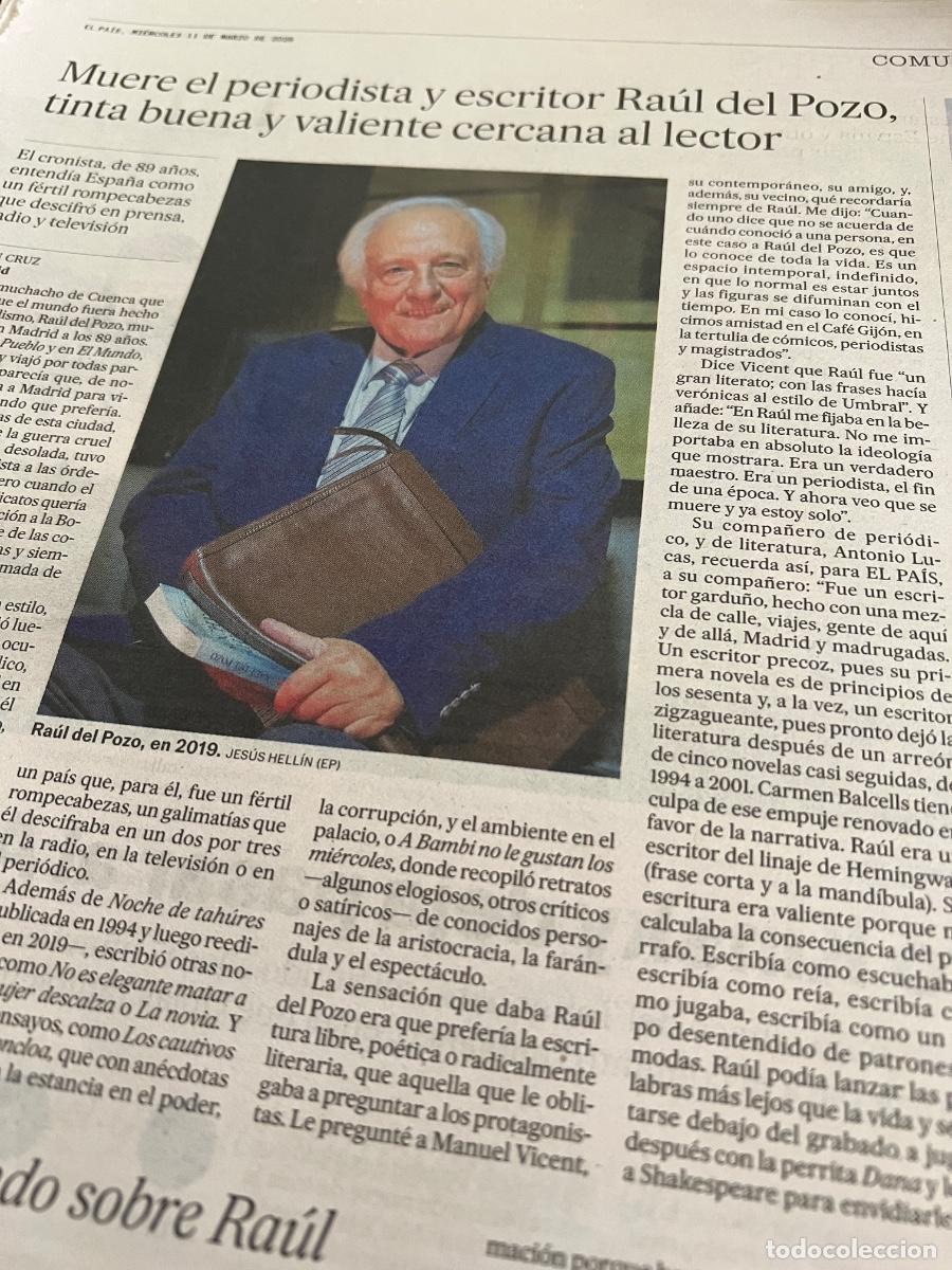 Coleccionismo de Peri&oacute;dico El Pa&iacute;s: RA&Uacute;L DEL POZO. PERIODISMO Y LITERATURA. COLUMNISTA.