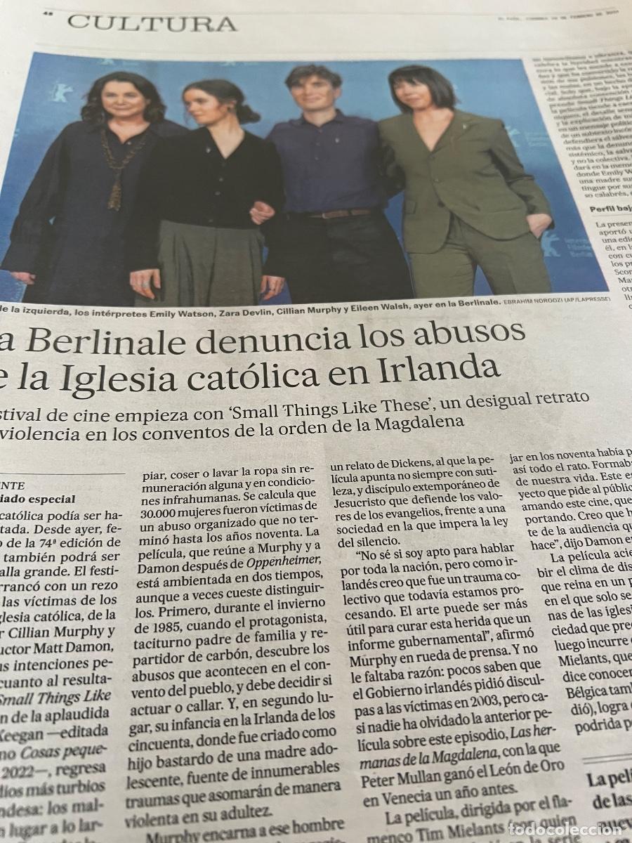 Coleccionismo de peri&oacute;dico El Pa&iacute;s: Art&iacute;culo sobre SMALL THINGS LIKE THESE ABUSOS IGLESIA CAT&Oacute;LICA IRLANDA CILLIAN MURPHY CLAIRE KEEGAN
