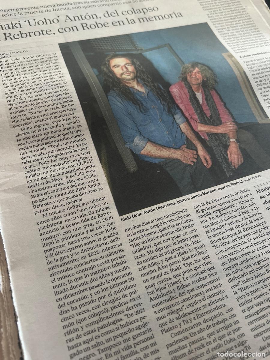 Coleccionismo de peri&oacute;dico El Pa&iacute;s: Art&iacute;culo sobre I&Ntilde;AKI UOHO ANT&Oacute;N. REBROTE. EXTREMODURO. ROBE INIESTA. ROCK DURO. HEAVY