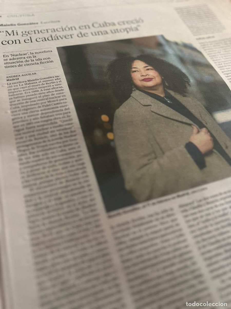 Coleccionismo de peri&oacute;dico El Pa&iacute;s: Art&iacute;culo sobre MAIELIS GONZ&Aacute;LEZ. LITERATURA CUBA. NUCLEAR. NOVELA.