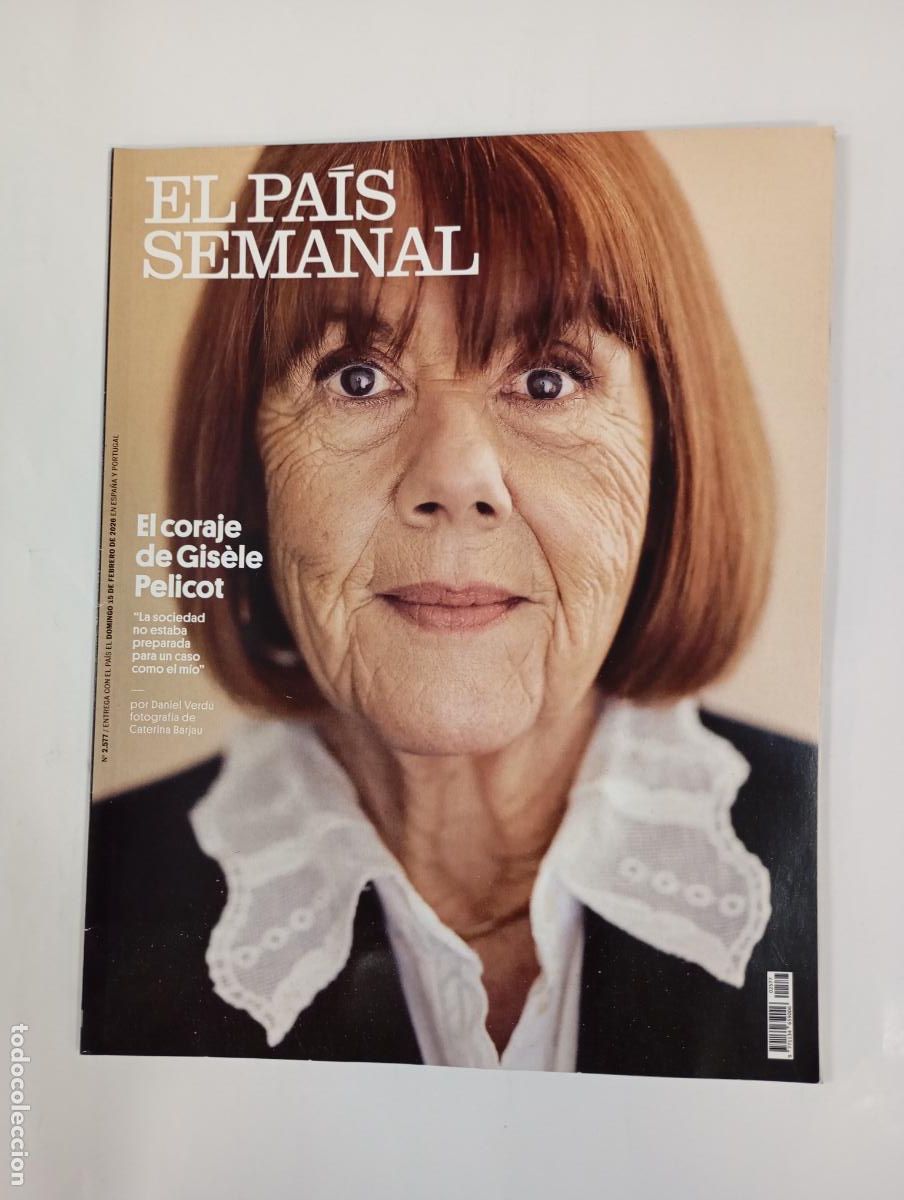 Coleccionismo de peri&oacute;dico El Pa&iacute;s: REVISTA EL PA&Iacute;S SEMANAL N&ordm; 2577. 15 FEBRERO 2026. GISELE PERICOT FRANCIA. TDKC78