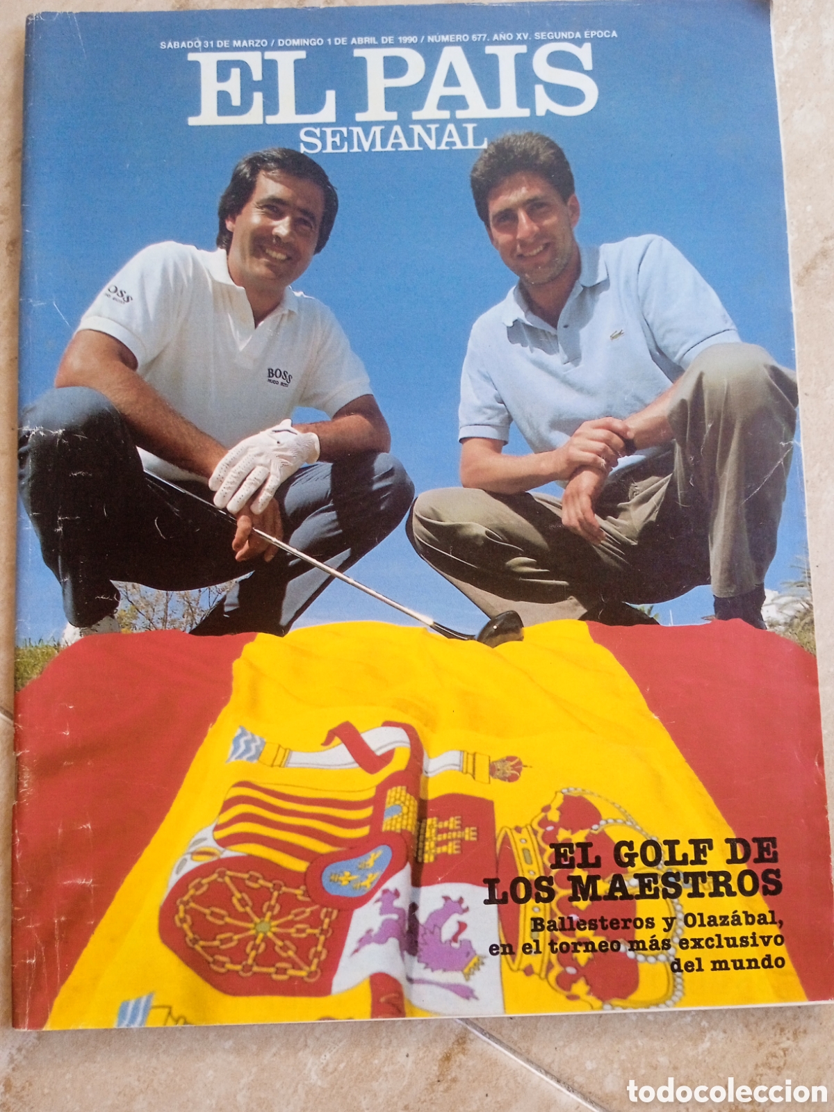 Coleccionismo de peri&oacute;dico El Pa&iacute;s: El Pais Semanal n&deg;677 Seve Ballesteros y Olazabal Fernando Fern&aacute;n G&oacute;mez