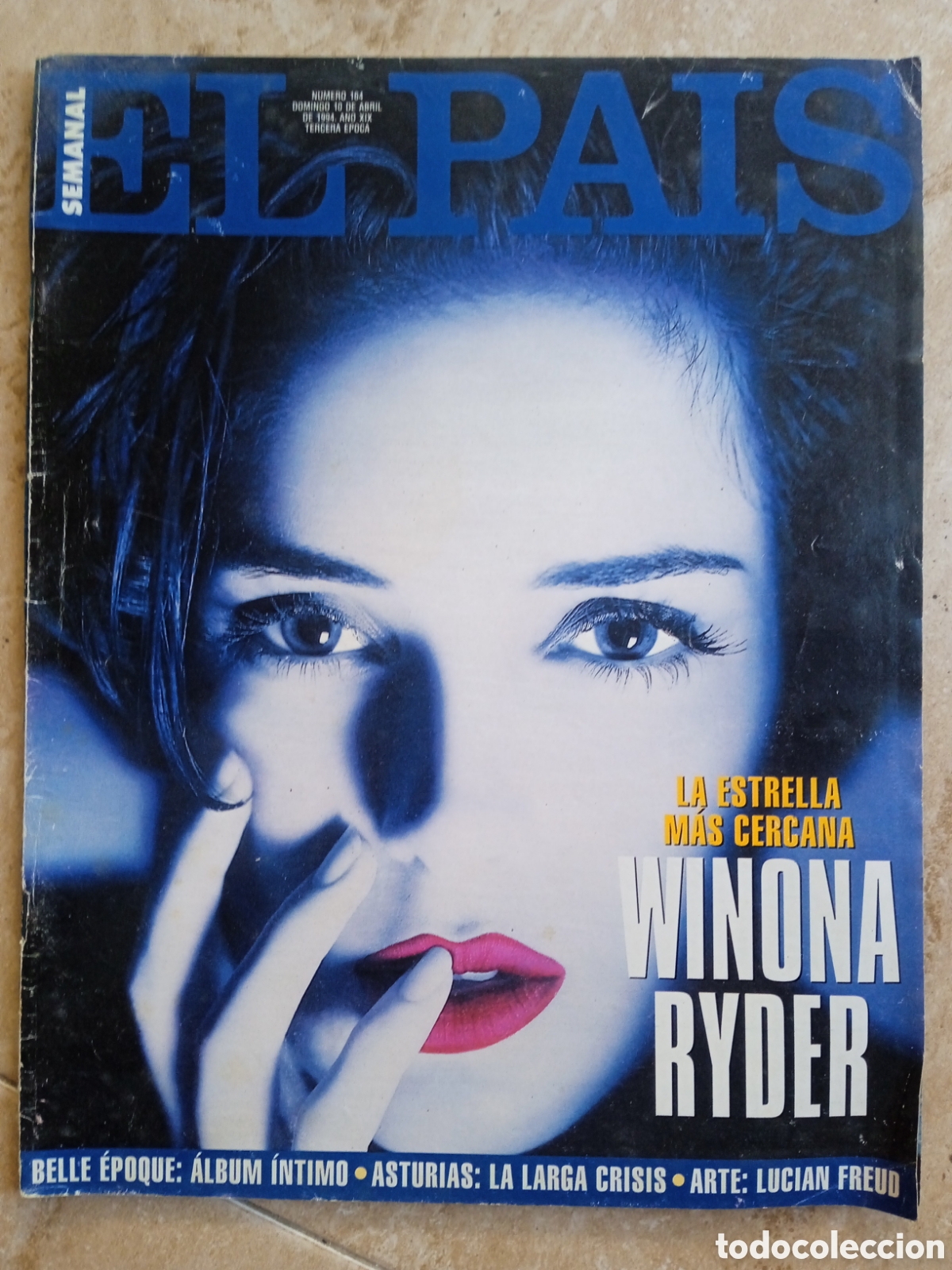 Coleccionismo de peri&oacute;dico El Pa&iacute;s: El Pais Semanal n&deg;164 Winona Ryder Belle Epoque David Trueba