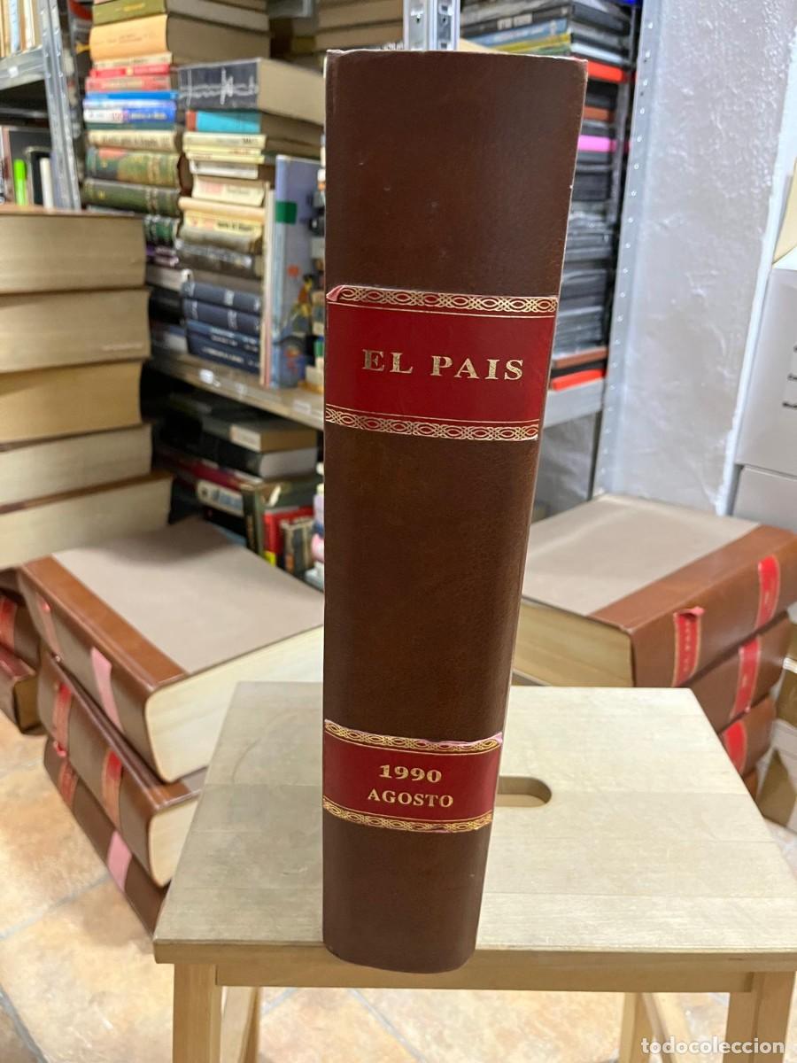 Coleccionismo de peri&oacute;dico El Pa&iacute;s: Diario EL PA&Iacute;S (todos los n&uacute;meros del mes de agosto de 1990 encuadernados en tapa dura)