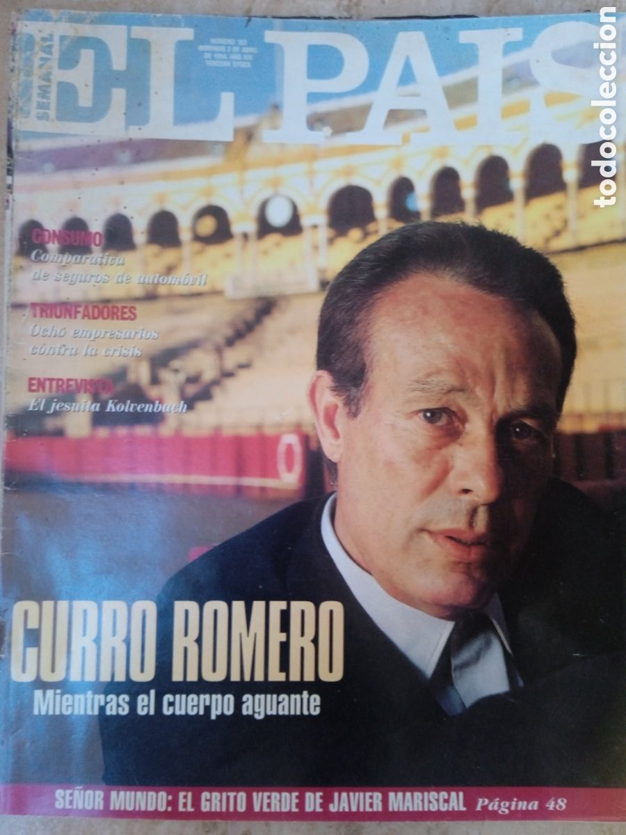 Collection Newspaper El Pa&iacute;s: El Pais Semanal n&deg;163 Curro Romero Javier Mariscal Kolvenbach