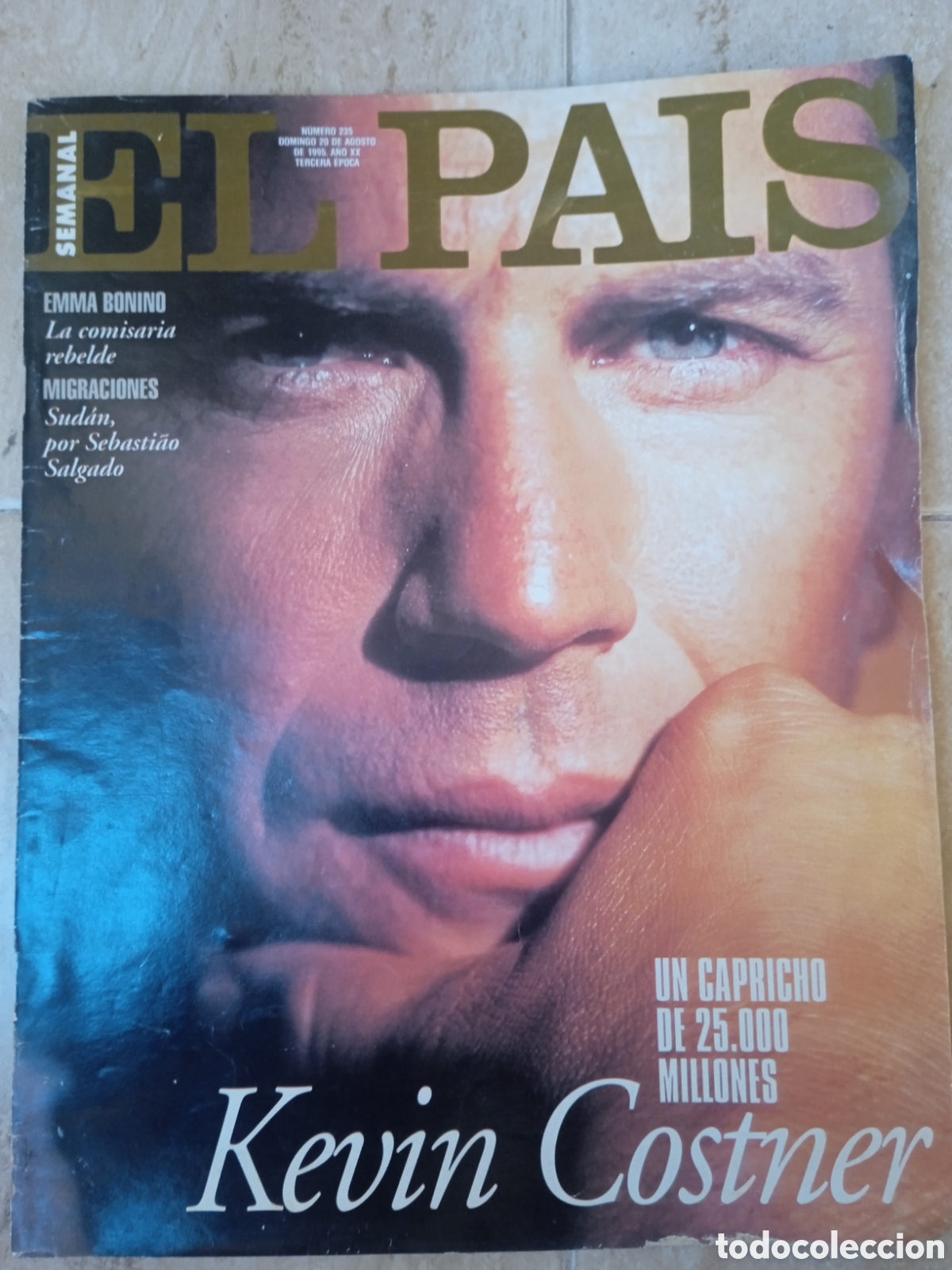 Coleccionismo de peri&oacute;dico El Pa&iacute;s: El Pais Semanal n&deg;235 Waterworld de Kevin Costner Meg Ryan Emma Bonino Sud&aacute;n Castilla