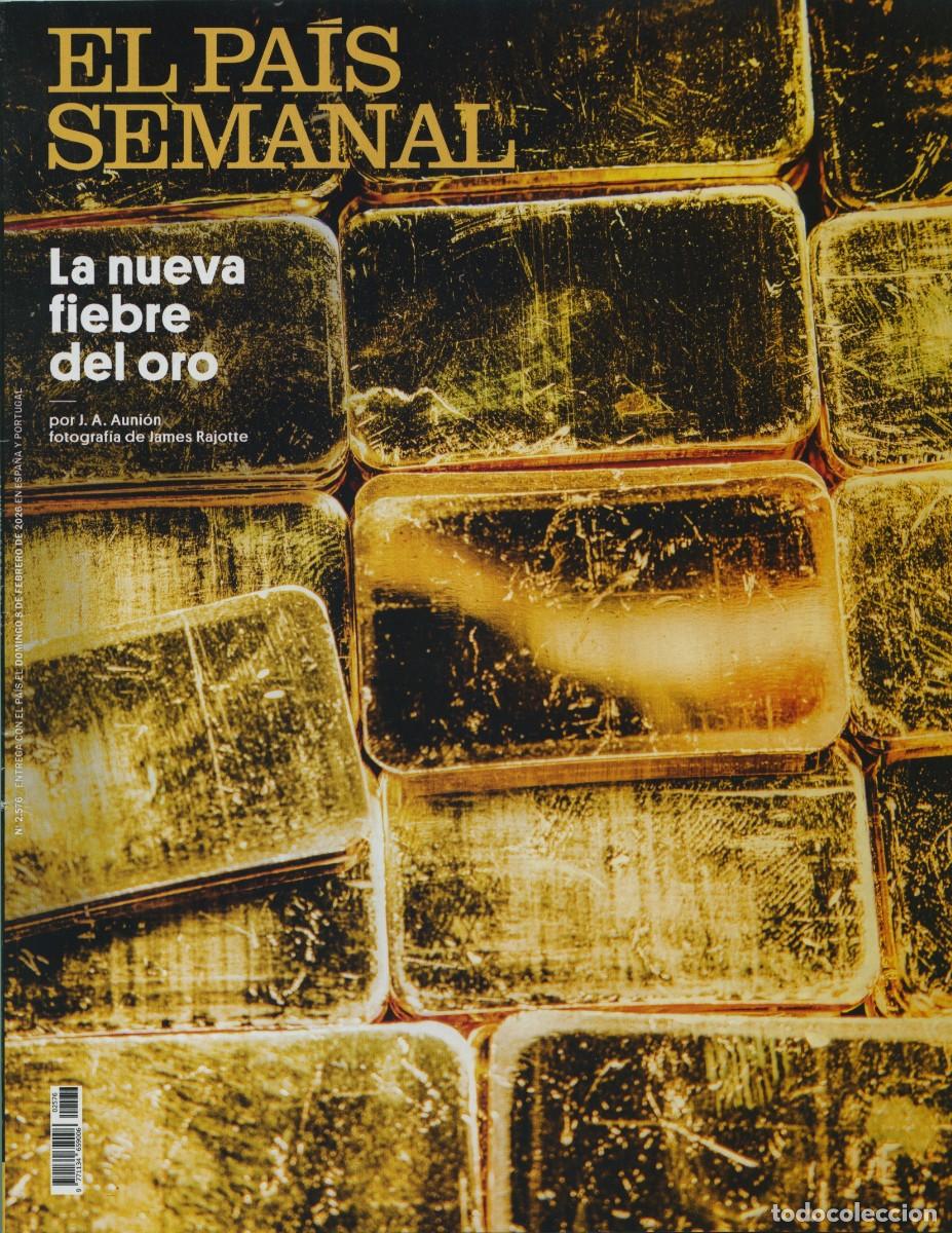 Coleccionismo de peri&oacute;dico El Pa&iacute;s: El Pa&iacute;s Semanal. N&ordm; 2.576 - 08 de febrero de 2026. Pp. 74