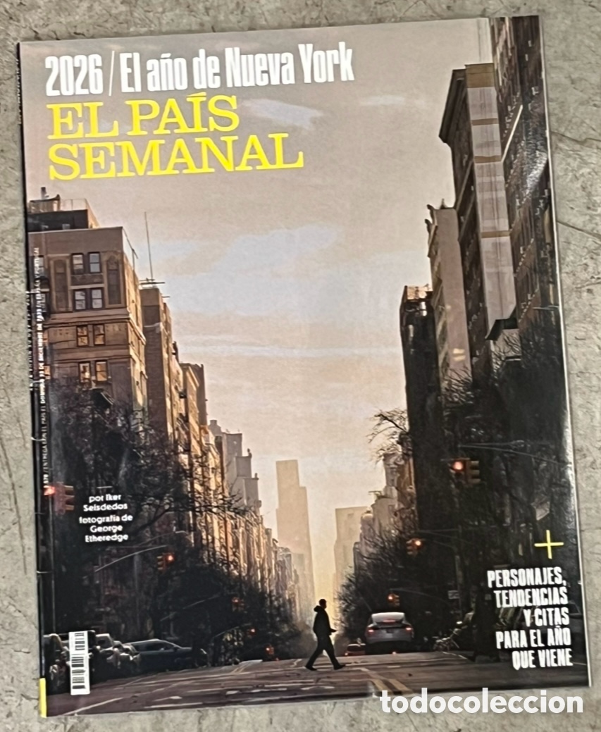 Coleccionismo de peri&oacute;dico El Pa&iacute;s: Revista. El Pa&iacute;s Semanal, 2570. El A&ntilde;os de Nueva York. 2025.