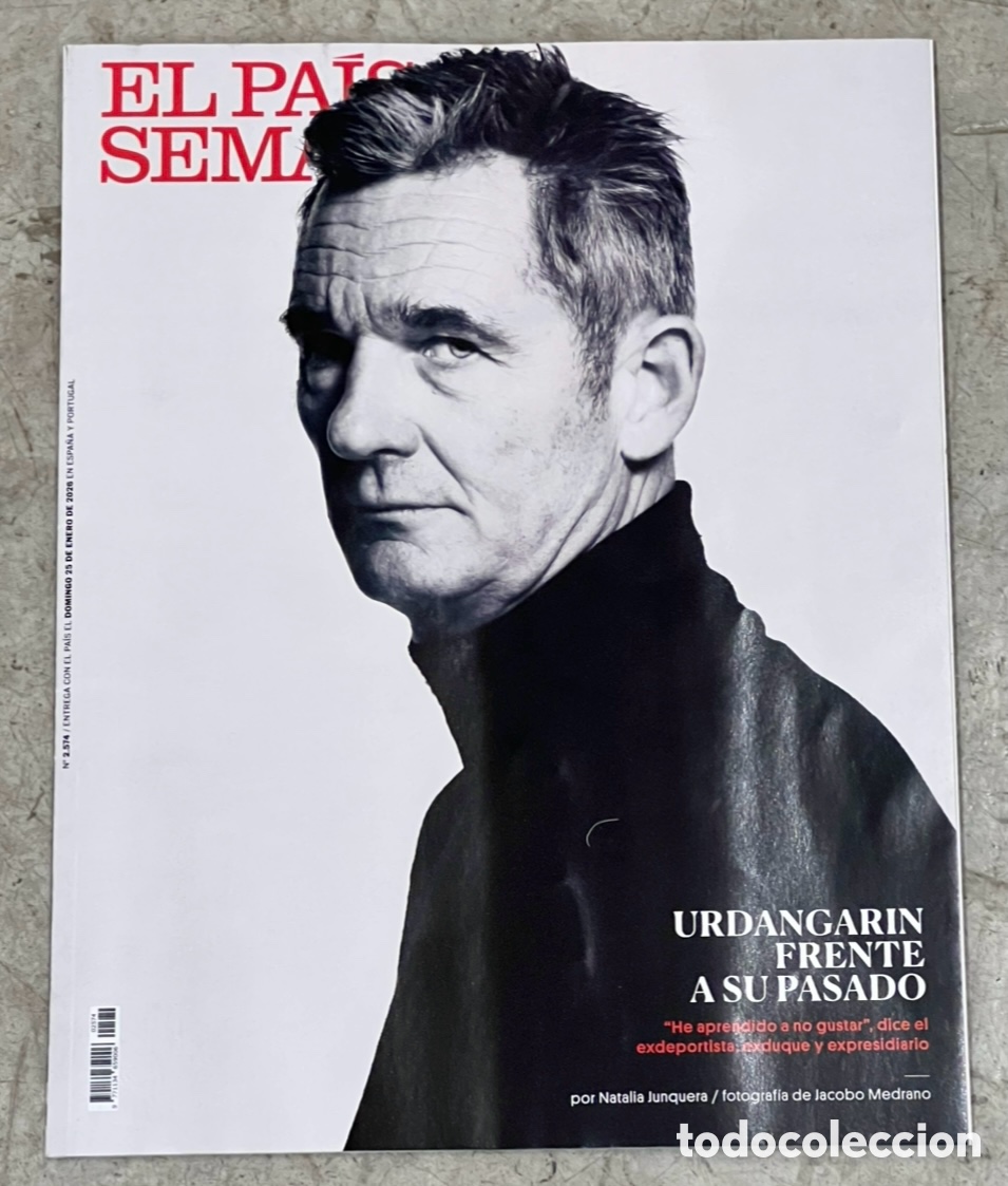 Coleccionismo de peri&oacute;dico El Pa&iacute;s: Revista. El Pa&iacute;s Semanal, 2574. Urdangarin frente a su pasado. 2026.