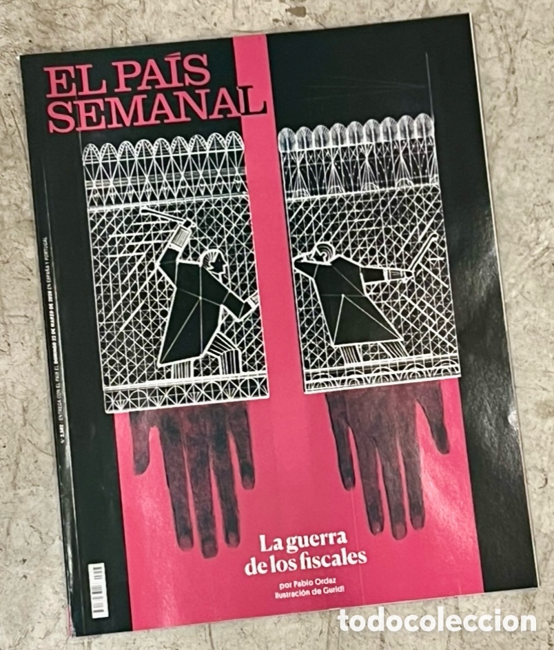 Coleccionismo de peri&oacute;dico El Pa&iacute;s: Revista. El Pa&iacute;s Semanal, 2582. La guerra de los Fiscales. 2026.