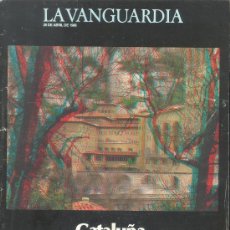 Collezionismo Periódico La Vanguardia: C0O - LA VANGUARDIA, SUPLEMENTO CATALUÑA EN TRES DIMENSIONES INCLUYE GAFAS 3D. ABRIL DE 1986