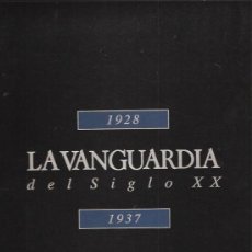Coleccionismo Periódico La Vanguardia: LA VANGUARDIA DEL SIGLO XX 1928 1937. Lote 27649807