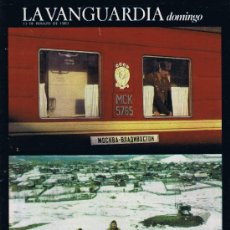 Collectionnisme Journal La Vanguardia: SUPLEMENTO LA VANGUARDIA - MARZO 1983 - LA AVENTURA DEL TRANSIBERIANO. Lote 37293703