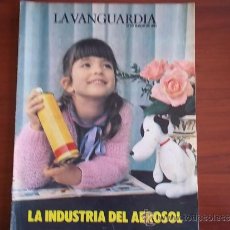 Coleccionismo Periódico La Vanguardia: LA VANGUARDIA - 21 DE MARZO DE 1984 / REV. ESPECIAL - LA INDUSTRIA DEL AEREOSOL