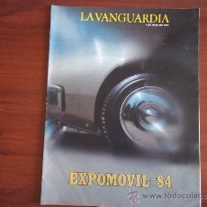 Coleccionismo Periódico La Vanguardia: LA VANGUARDIA - 4 DE ABRIL DE 1984 - REV. ESPECIAL - EXPOMOBIL - 84