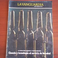Coleccionismo Periódico La Vanguardia: LA VANGUARDIA - REV. ESPECIAL - 22 DE FEBRERO DE 1984 / LA INDUSTRIA QUIMICA Y FARMACEUTICA