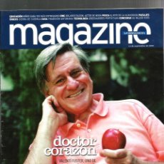 Coleccionismo Periódico La Vanguardia: MAGAZINE : DOCTOR CORAZON ( VALENTI FUSTER ) + MARTA DOMINGUEZ + ORLANDO BLOOM 