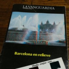 Collezionismo Periódico La Vanguardia: REVISTA LA VANGUARDIA- BARCELONA EN RELIEVE+ GAFAS 3D- 1 FEBRERO 1986.