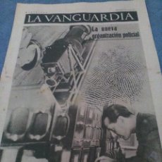 Collectionnisme Journal La Vanguardia: LA VANGUARDIA 31 ENERO 1937,LA NUEVA ORGANIZACIÓN POLICIAL,LA NUEVA ECONOMIA CATALANA. Lote 202346167