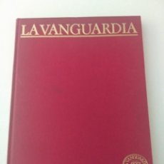 Coleccionismo Periódico La Vanguardia: LIBRO DE AYER A HOY, 1881 -1981, EDITADO POR LA VANGUARDIA (TOMO 4).. Lote 213543428