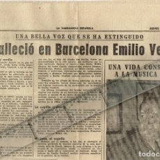 Coleccionismo Periódico La Vanguardia: 2 AGOSTO 1962 AYER FALLECIÓ EN BARCELONA EMILIO VENDRELL ”EL MÁS PERFECTO Y PURO JUGLAR DE CATALUÑA”. Lote 228437185
