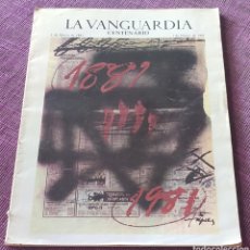 Coleccionismo Periódico La Vanguardia: LA VANGUARDIA. CENTENARIO