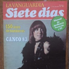 Coleccionismo Periódico La Vanguardia: SIETE DIAS. CANÇO 83. GUILLERMINA MOTA. SUPLEMENTO LA VANGUARDIA. 12 DICIEMBRE 1982.. VELL I BELL.. Lote 361364995