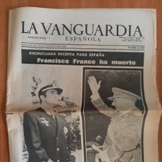 Coleccionismo Periódico La Vanguardia: FRANCISCO FRANCO HA MUERTO - LA VANGUARDIA 20-11-1975. Lote 373984714