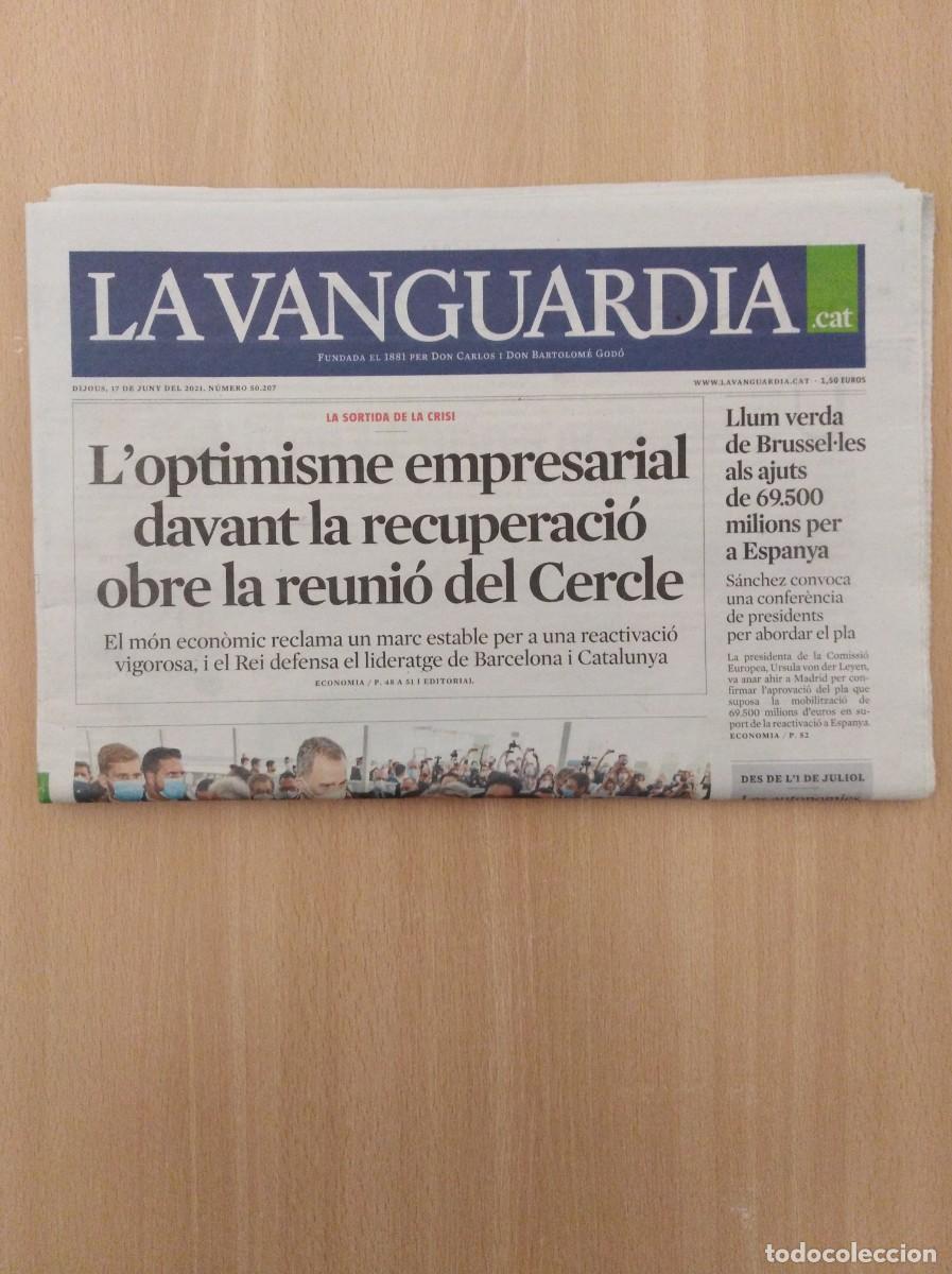 Collectionnisme Journal La Vanguardia: LA VANGUARDIA N&ordm; 50207 - 17/06/2021
