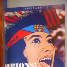 Coleccionismo Periódico La Vanguardia: LA VANGUARDIA. LIGA 90/91. CAMPIONS!