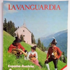 Coleccionismo Periódico La Vanguardia: SUPLEMENTO EXTRA DE LA VANGUARDIA. ESPAÑA - AUSTRIA, ARMONIA Y AMISTAD. 1980.