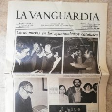 Collezionismo Periódico La Vanguardia: LA VANGUARDIA PRIMERAS ELECCIONES MUNICIPALES DEMOCRÀTICAS ABRIL 1979