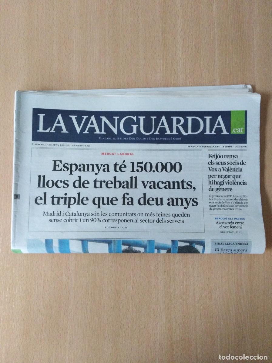 Collectionnisme Journal La Vanguardia: LA VANGUARDIA N&ordm; 50.931- 17/06/2023