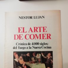 Coleccionismo Periódico La Vanguardia: COLECCIONABLE EL ARTE DE COMER CRÓNICA DE 4000 SIGLOS 1 BIBLIOTECA LA VANGUARDIA