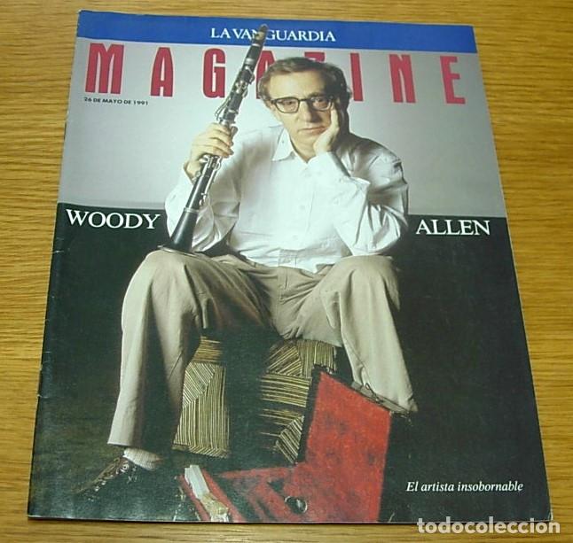 Coleccionismo Peri&oacute;dico La Vanguardia: Revista La Vanguardia Magazine WOODY ALLEN Portada+5 Pgs 1991 SERGI BRUGUERA PACO IBA&Ntilde;EZ JOAQUIM MIR
