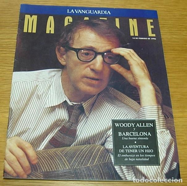 Coleccionismo Peri&oacute;dico La Vanguardia: Revista La Vanguardia Magazine WOODY ALLEN Portada+4 Pgs 1996 MIRA SORVINO LOU REED SILKE