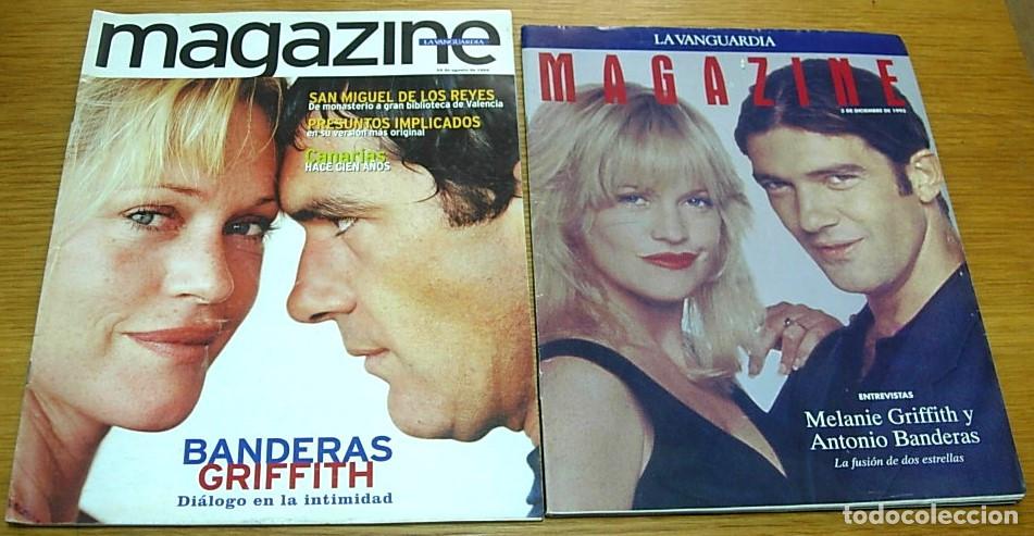 Coleccionismo Peri&oacute;dico La Vanguardia: Lote 2 Revistas ANTONIO BANDERAS MELANIE GRIFFITH La Vanguardia Magazine 1995 + 1999 Completas