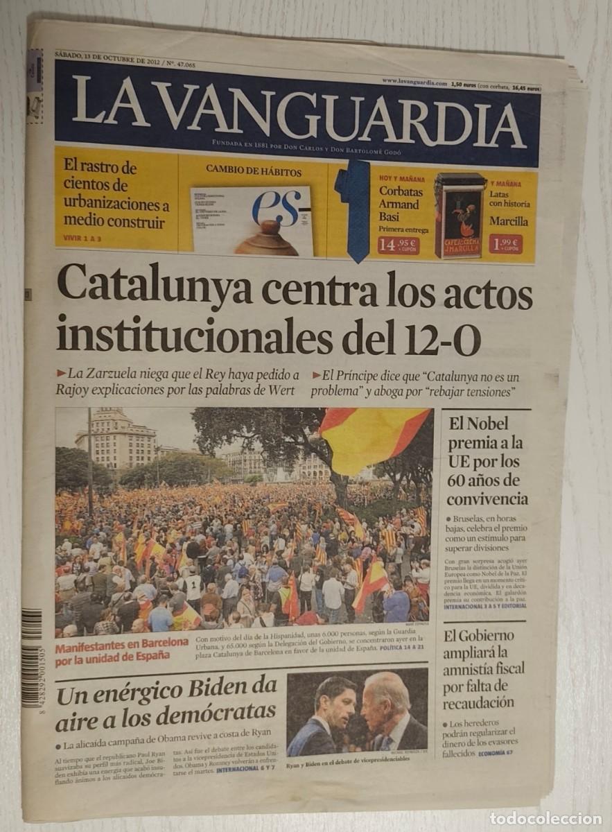 Coleccionismo Peri&oacute;dico La Vanguardia: DIARIO LA VANGUARDIA N&ordm; 47065 - 13 OCTUBRE 2012 &middot; CATALUNYA 12 OCTUBRE / JOE BIDEN / NOBEL DE LA PAZ