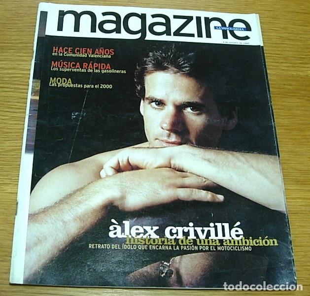 Coleccionismo Peri&oacute;dico La Vanguardia: Revista La Vanguardia Magazine ALEX CRIVILLE Portada+8 Pgs 1999 HEATHER GRAHAM CANDELA PE&Ntilde;A CAMELA