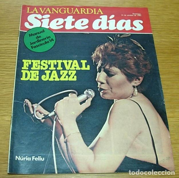 Coleccionismo Peri&oacute;dico La Vanguardia: Revista La Vanguardia Siete D&iacute;as NURIA FELIU Festival de Jazz de Barcelona 1982 TETE MONTOLIU