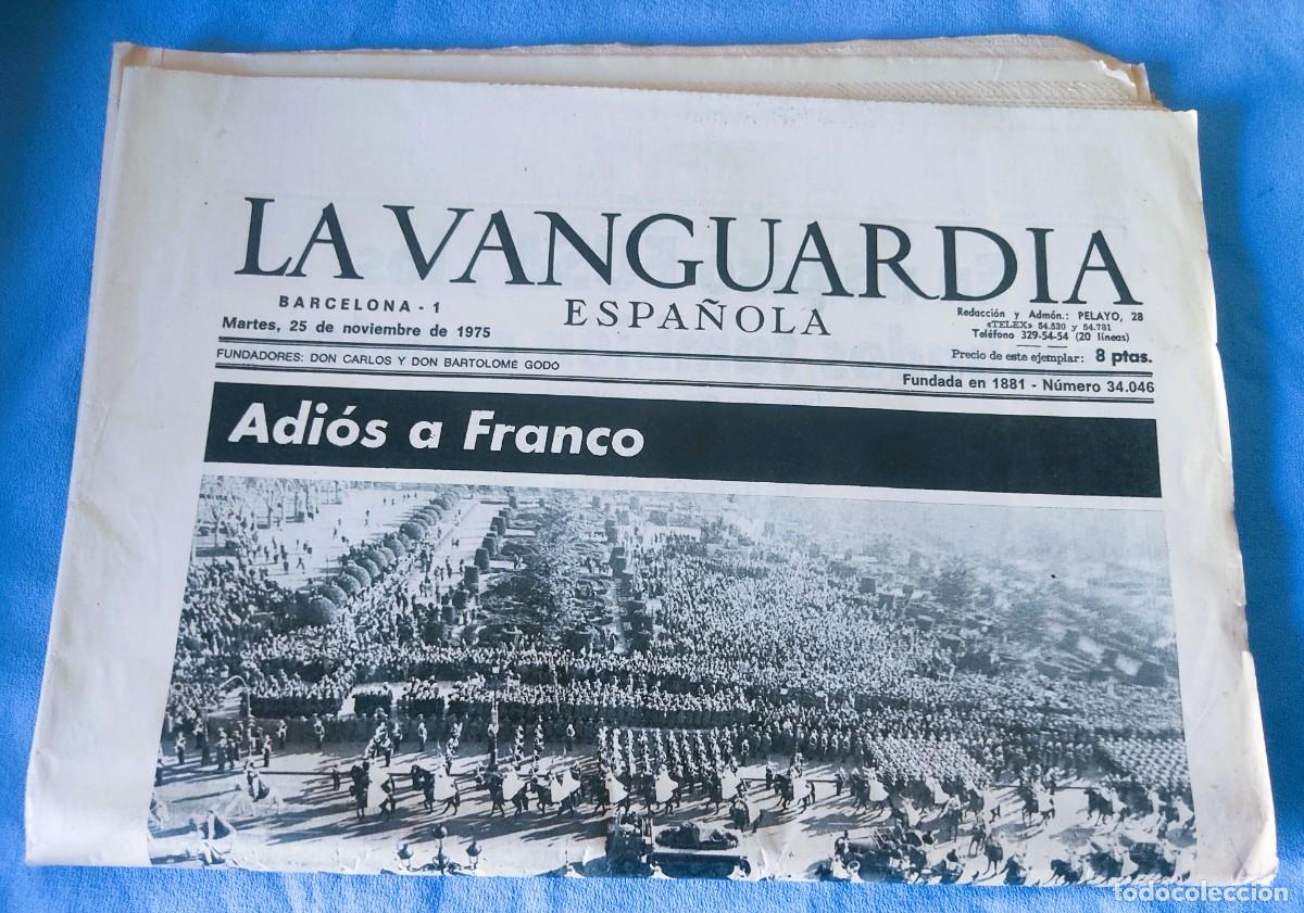 Coleccionismo Peri&oacute;dico La Vanguardia: PERIODICO ORIGINAL LA VANGUARDIA ESPA&Ntilde;OLA 25 NOVIEMBRE DE 1975 ADIOS A FRANCO N&ordm; 34046