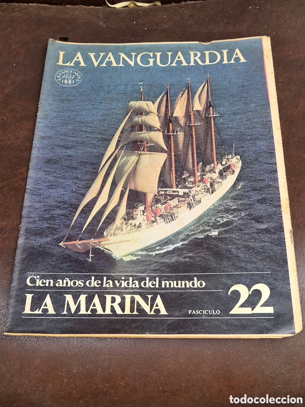 Coleccionismo peri&oacute;dico La Vanguardia: LA VANGUARDIA, CIEN A&Ntilde;OS DE LA VIDA DEL MUNDO FASCICULO 22