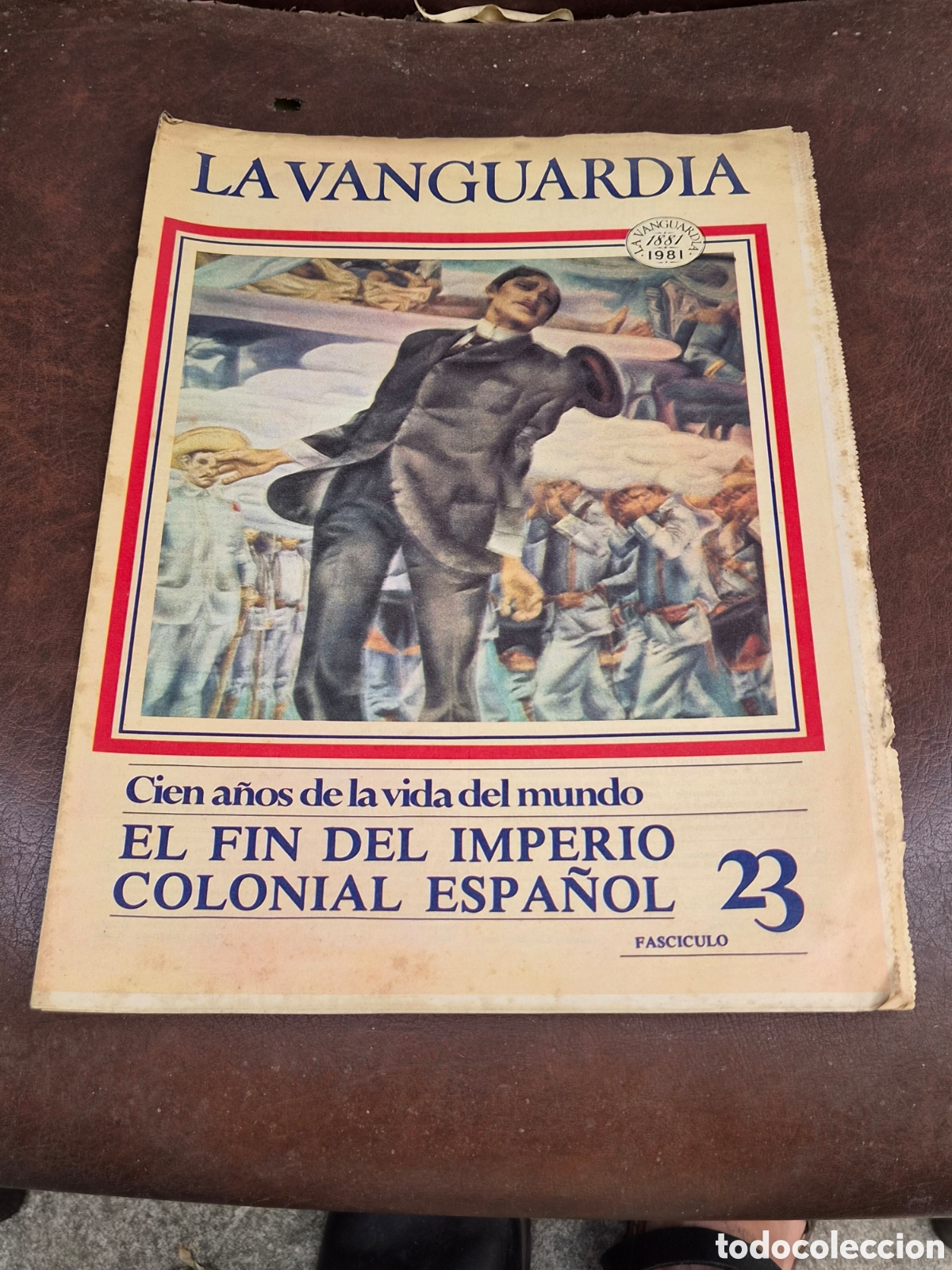Coleccionismo peri&oacute;dico La Vanguardia: LA VANGUARDIA, CIEN A&Ntilde;OS DE LA VIDA DEL MUNDO FASCICULO 23