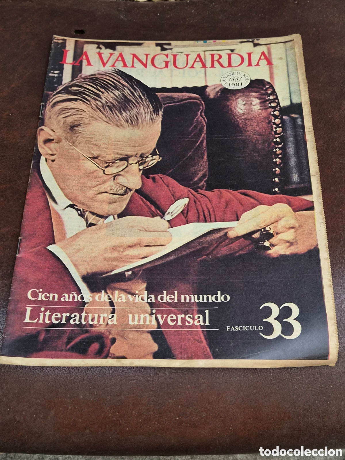 Coleccionismo peri&oacute;dico La Vanguardia: LA VANGUARDIA, CIEN A&Ntilde;OS DE LA VIDA DEL MUNDO FASCICULO 33