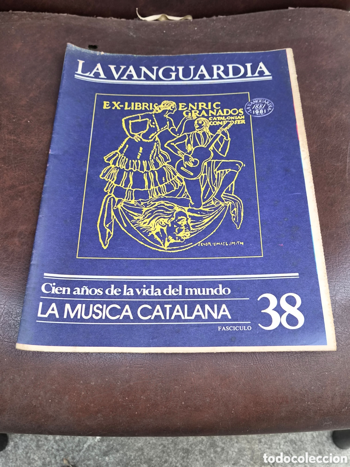 Coleccionismo peri&oacute;dico La Vanguardia: LA VANGUARDIA, CIEN A&Ntilde;OS DE LA VIDA DEL MUNDO FASCICULO 38