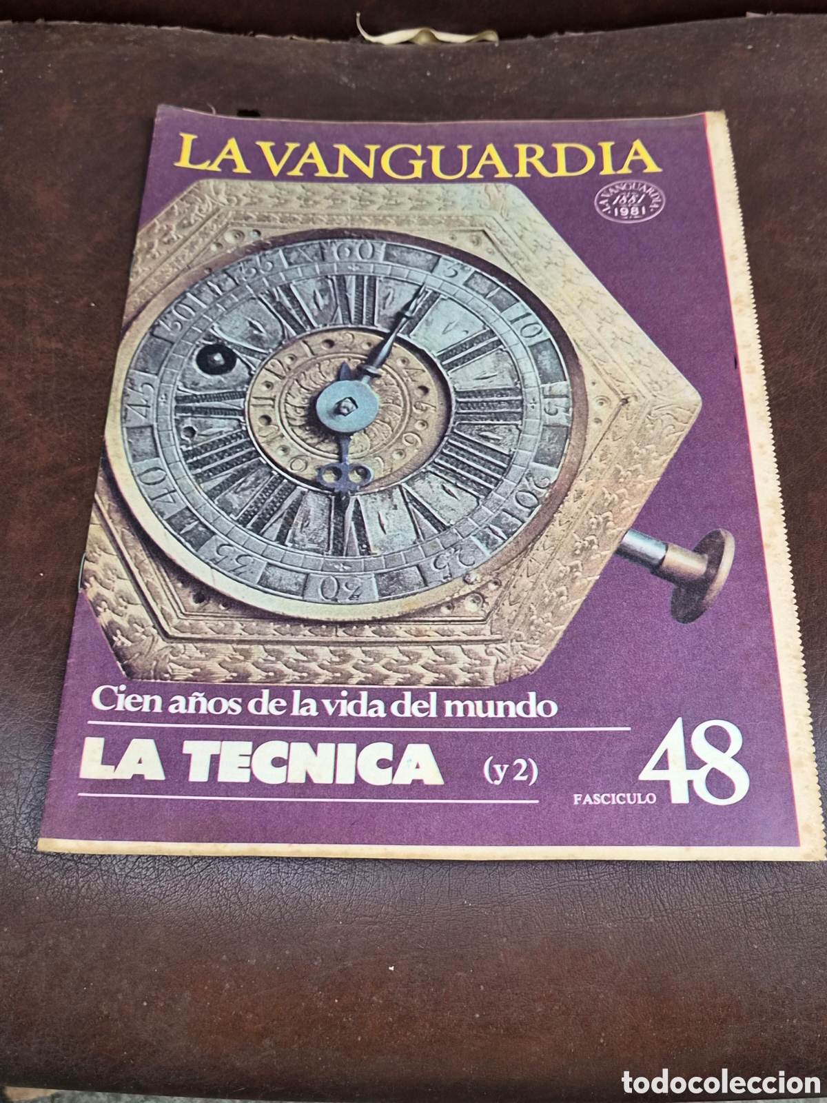 Coleccionismo peri&oacute;dico La Vanguardia: LA VANGUARDIA, CIEN A&Ntilde;OS DE LA VIDA DEL MUNDO FASCICULO 48