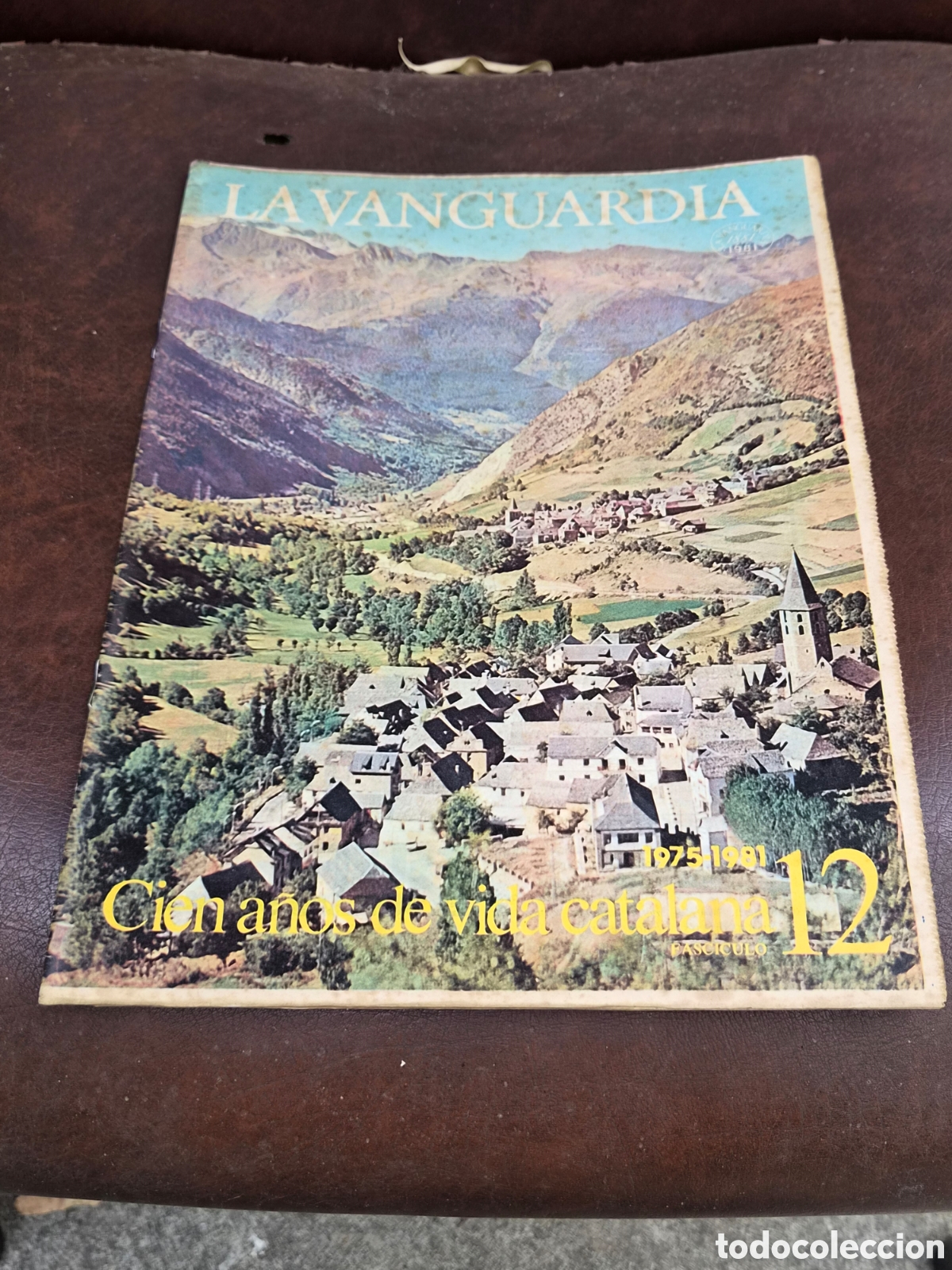 Coleccionismo peri&oacute;dico La Vanguardia: LA VANGUARDIA, CIEN A&Ntilde;OS DE LA VIDA CATALANA FASCICULO 12